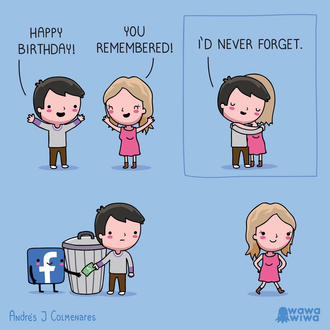 comic about remembering someone's birthday because of Facebook
